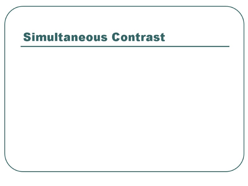 Simultaneous Contrast